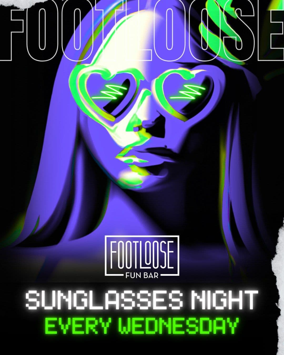 Sunglasses Night at Footloose😎 Every Wednesday🔥