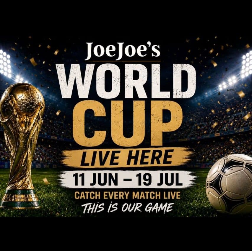 WORLD CUP 2026 AT JOEJOE’S