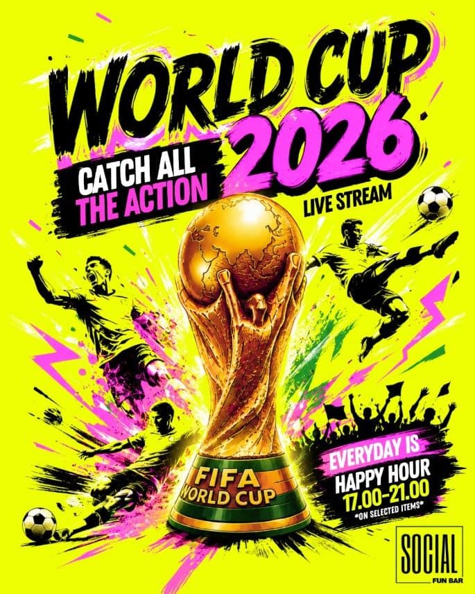 WORLD CUP 2026 AT SOCIAL FUN BAR