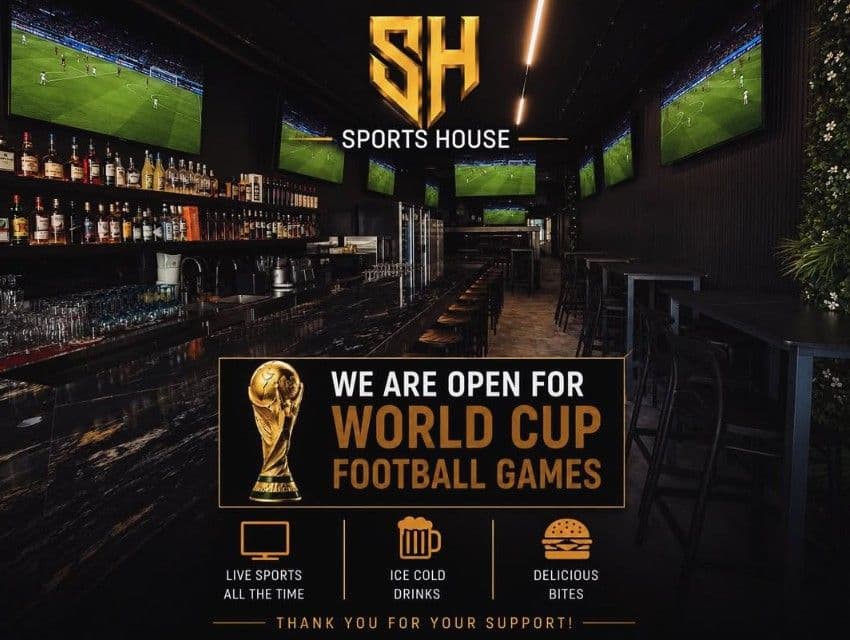 WORLD CUP 2026 AT SPORTS HOUSE